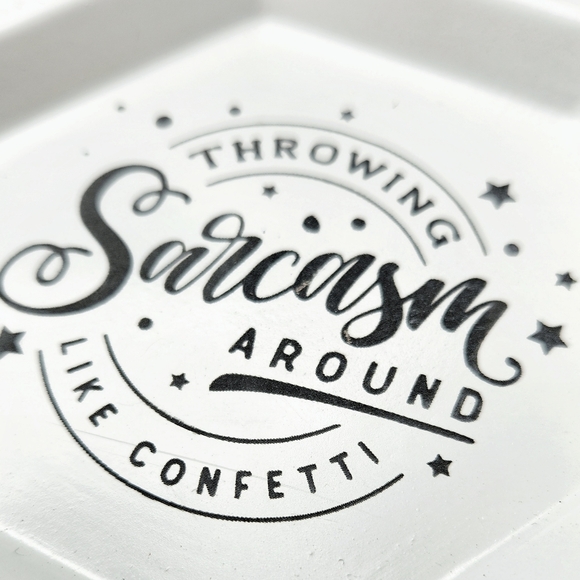 Laser Engraved Trinket Tray - Sarcasm - Picture 4 of 10